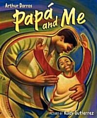 Papa and Me (Hardcover)