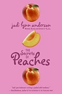 [중고] The Secrets of Peaches (Paperback, Reprint)