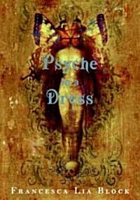 Psyche in a Dress (Paperback, Reprint)