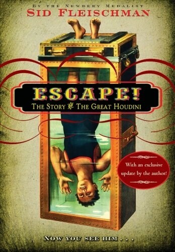 Escape!: The Story of the Great Houdini (Paperback, Updated)