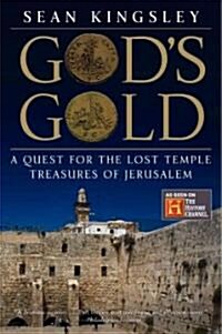 Gods Gold: A Quest for the Lost Temple Treasures of Jerusalem (Paperback)