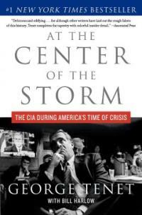 At the Center of the Storm: The CIA During Americas Time of Crisis (Paperback) - The CIA During Americas Time of Crisis