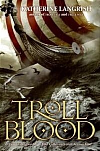 Troll Blood (Hardcover)