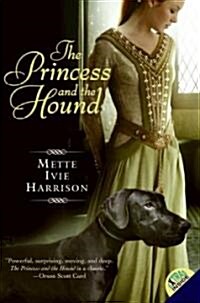 The Princess and the Hound (Paperback, Reprint)