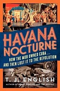 Havana Nocturne (Hardcover)