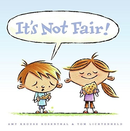 Its Not Fair! (Hardcover)