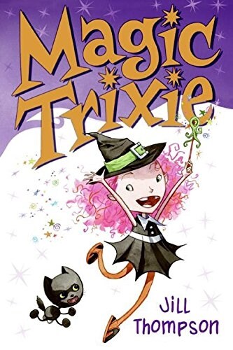Magic Trixie (Paperback)
