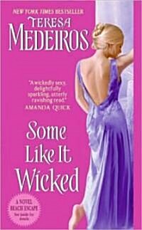 Some Like It Wicked (Mass Market Paperback)