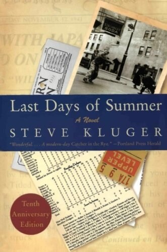 Last Days of Summer (Paperback, 10, Anniversary)