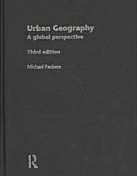 Urban Geography : A Global Perspective (Hardcover)