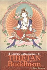 A Concise Introduction To Tibetan Buddhism (Paperback)