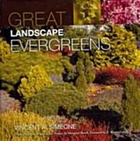 Great Landscape Evergreens (Hardcover)