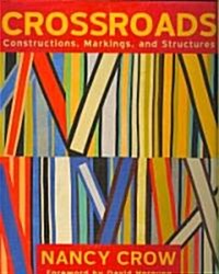 Crossroads: Constructions, Markings, and Structures (Paperback)