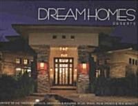 Dream Homes Deserts (Hardcover)
