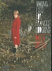 Making Lists for Frances Hodgkins (Paperback)