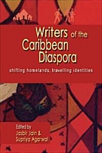Writers of the Caribbean Diaspora (Hardcover)