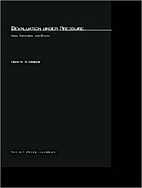 Devaluation Under Pressure: India, Indonesia, and Ghana (Paperback)
