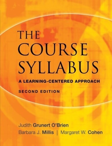The Course Syllabus: A Learning-Centered Approach (Paperback)