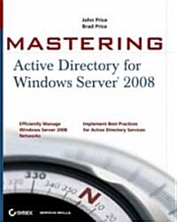 Mastering Active Directory for Windows Server 2008 (Paperback)