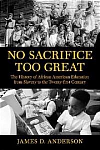 No Sacrifice Too Great (Hardcover)