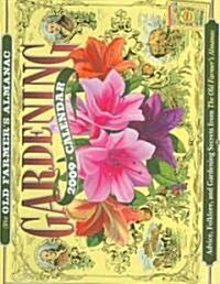The Old Farmers Almanac Gardening 2009 Calendar (Paperback, Wall)