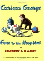 Curious George Goes to the Hospital Book & CD [With CD] (Paperback)