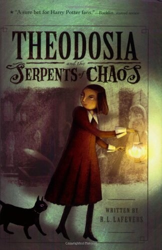 Theodosia and the Serpents of Chaos (Paperback, Reprint)