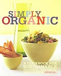 Simply Organic (Paperback)