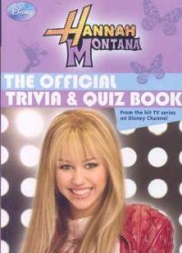 Hannah Montana(The)official trivia & quiz book 표지이미지