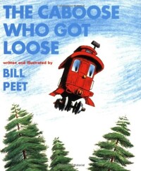 (The)Caboose Who Got Loose 