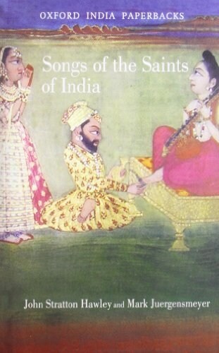 Songs of the Saints of India (Paperback)