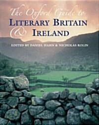 The Oxford Guide to Literary Britain and Ireland (Hardcover, 3 Rev ed)