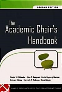 The Academic Chair s Handbook 2e (Hardcover, 2)