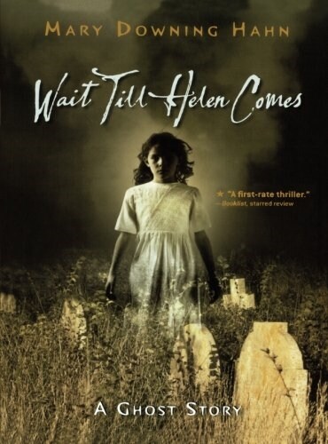[중고] Wait Till Helen Comes: A Ghost Story (Paperback)