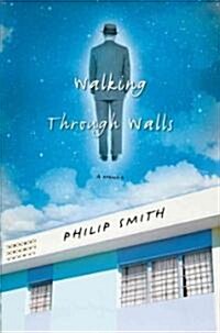 [중고] Walking Through Walls (Hardcover)