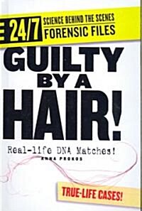Guilty by a Hair! ()