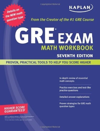 Kaplan GRE Exam Math Workbook (Paperback, 7th, Workbook)