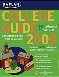 Kaplan College Guide 2009 (Paperback)