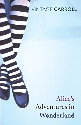 Alices Adventures in Wonderland and Through the Looking Glass (Paperback)