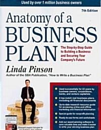Anatomy of a Business Plan (Paperback, 7th)