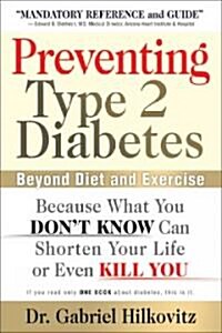 Preventing Type 2 Diabetes (Paperback, 1st)