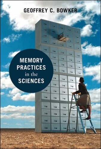 Memory Practices in the Sciences (Paperback)