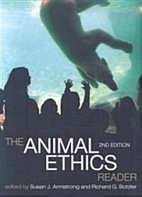 The Animal Ethics Reader (Paperback, 2 Rev ed)