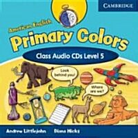 American English Primary Colors 5 Class Audio CDs (CD-Audio)