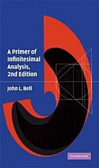A Primer of Infinitesimal Analysis (Hardcover, 2 Revised edition)