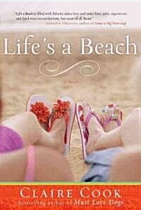 Lifes A Beach (Paperback, Reprint)