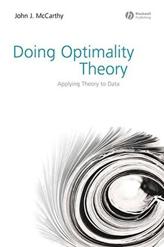 Doing Optimality Theory: Applying Theory to Data (Paperback)