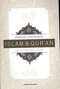 Islam & Quran: An Introduction (Paperback)