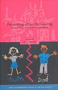Parenting After Partnering : Containing Conflict After Separation (Paperback)