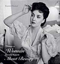 Things Women Should Know/Beauty (Hardcover)